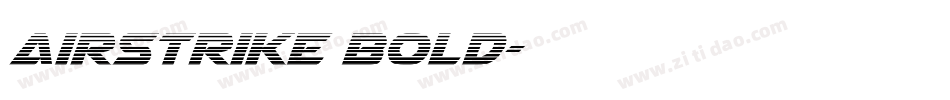 Airstrike Bold字体转换
